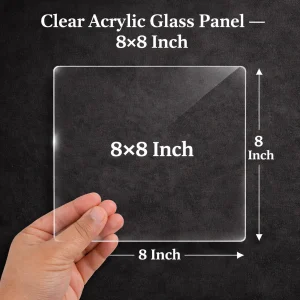 Clear Acrylic Glass Panel â€“ 8x8 Inch
